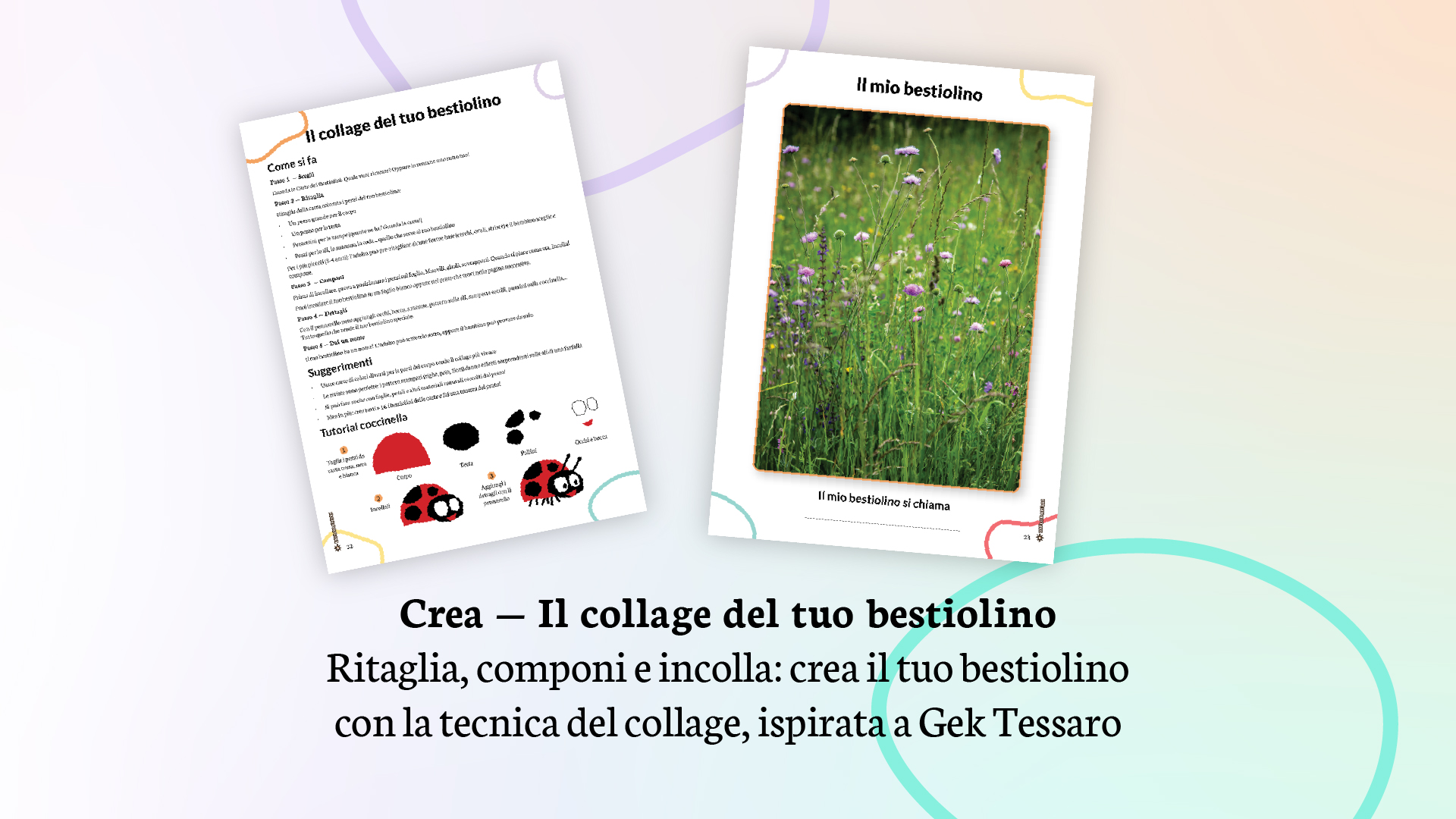 Collage del tuo bestiolino