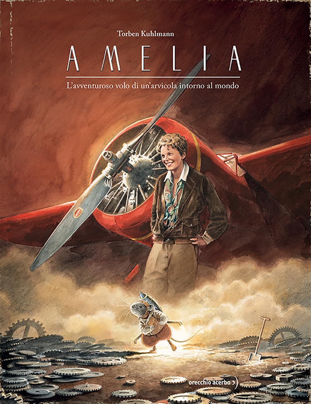 Copertina di Amelia. L'avventuroso volo di un'arvicola intorno al mondo