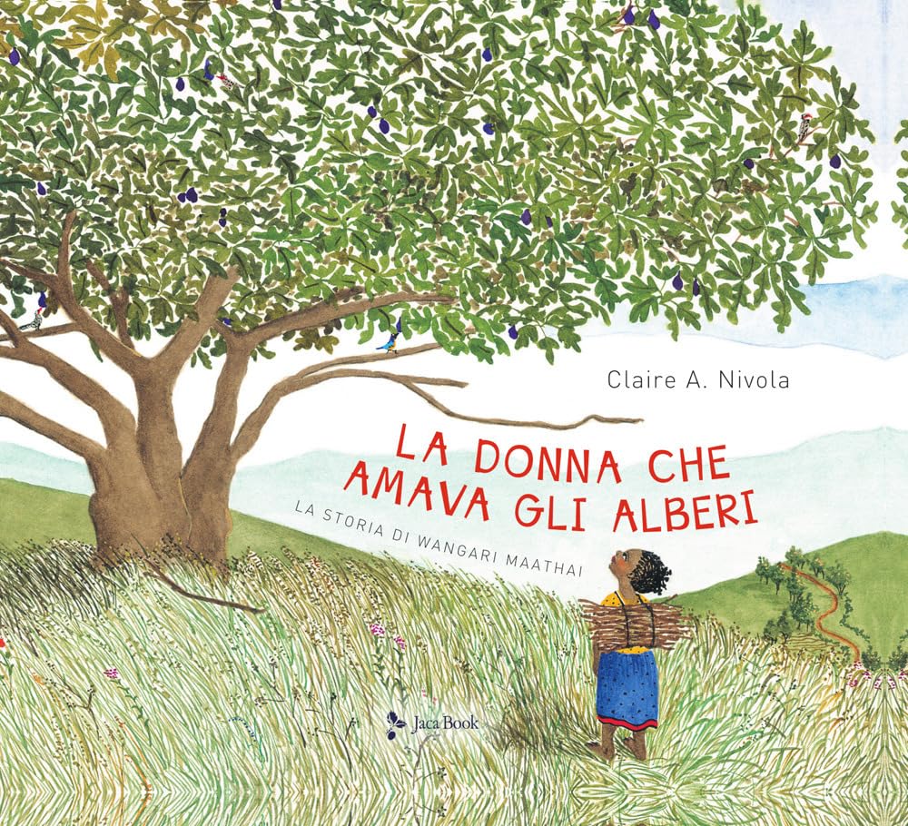 La donna che amava gli alberi