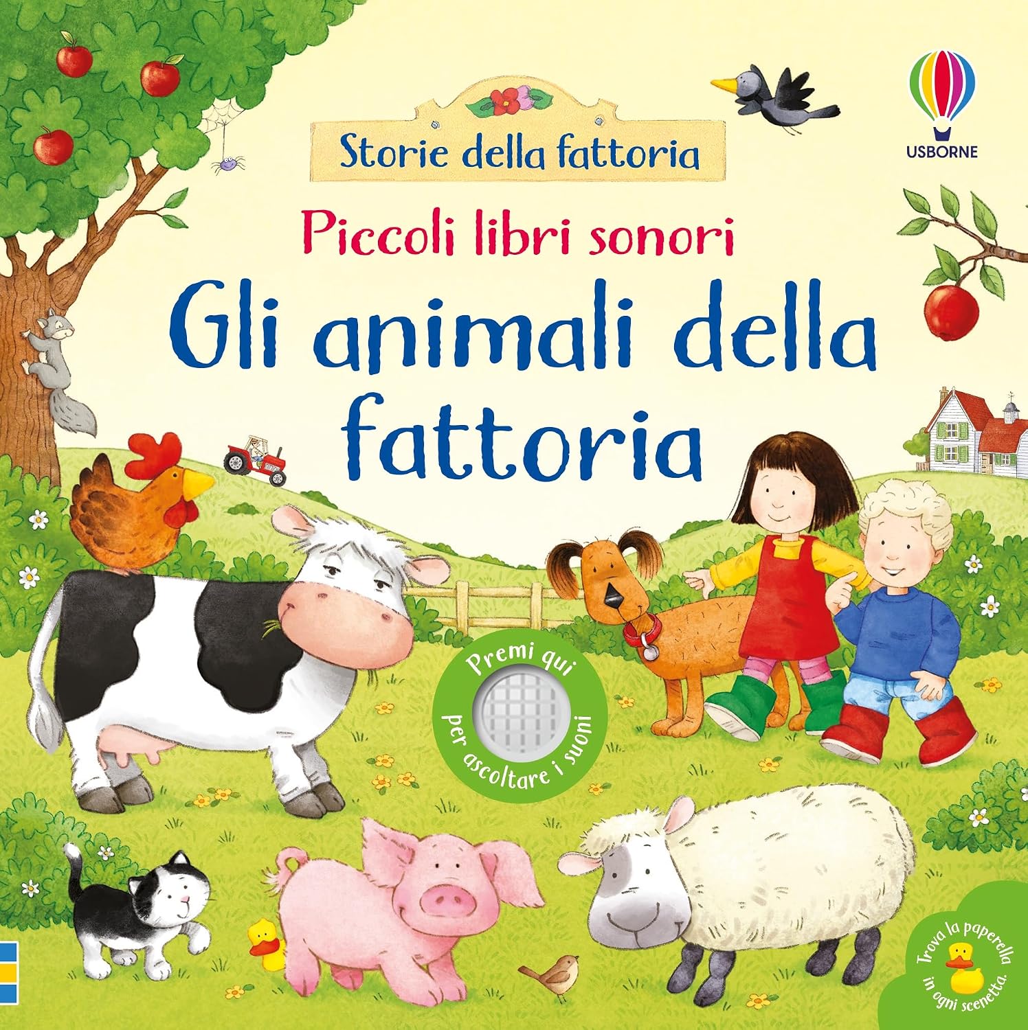 Copertina di Piccoli libri sonori. Gli animali della fattoria