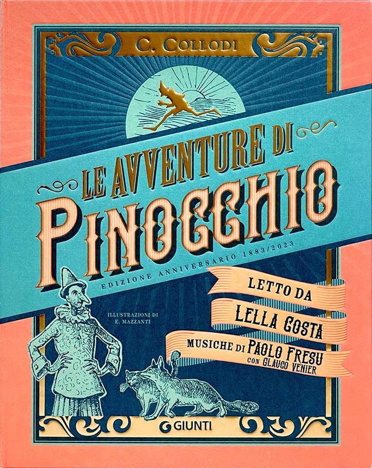 Le avventure di Pinocchio. Storia di un burattino (ristampa anastatica 1883)