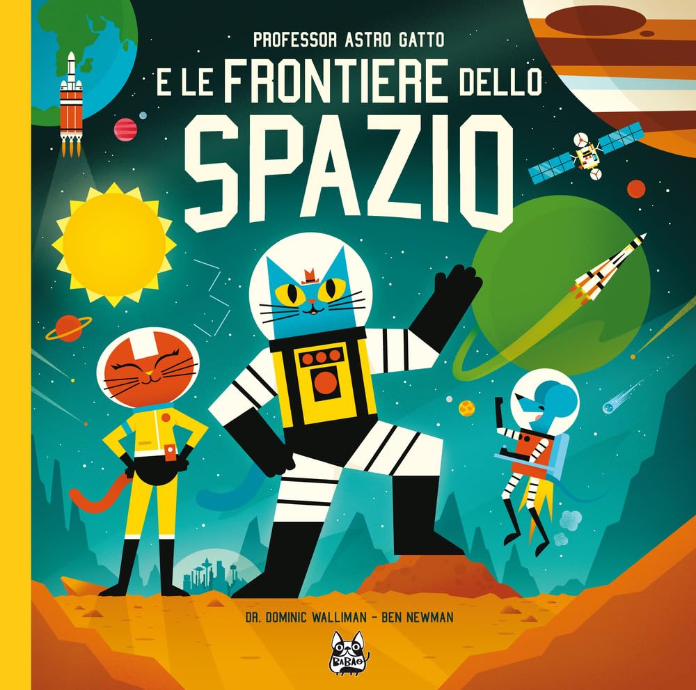 Professor Astro Gatto e le frontiere dello spazio