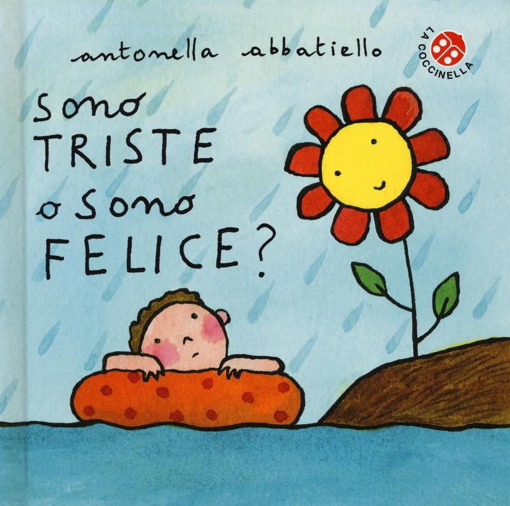 Sono triste o sono felice?