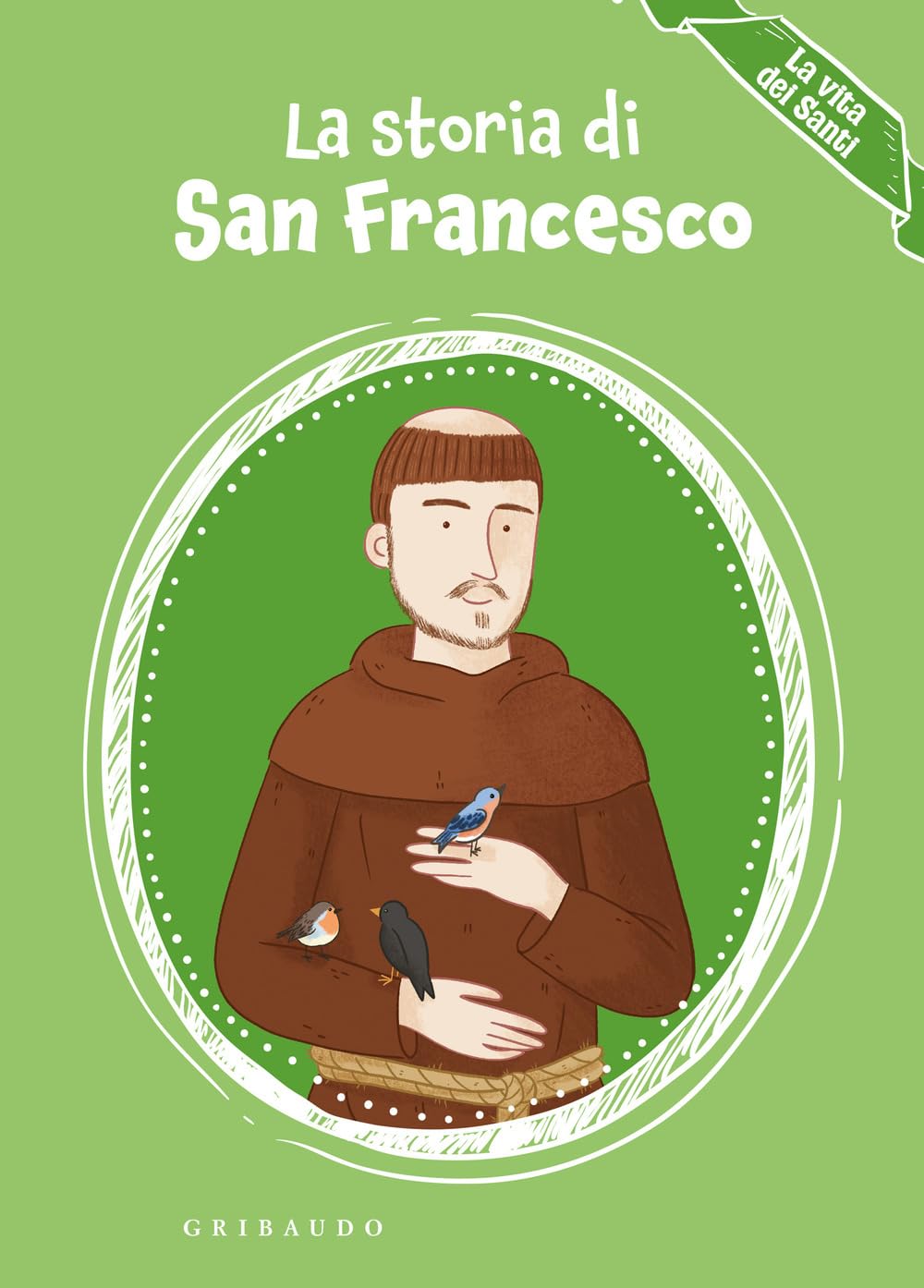 La storia di san Francesco