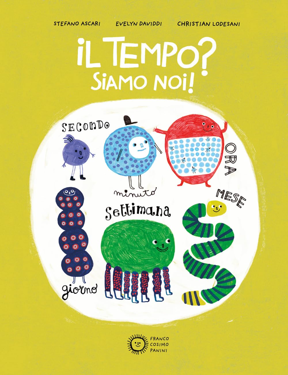 Copertina di Il tempo? Siamo noi!