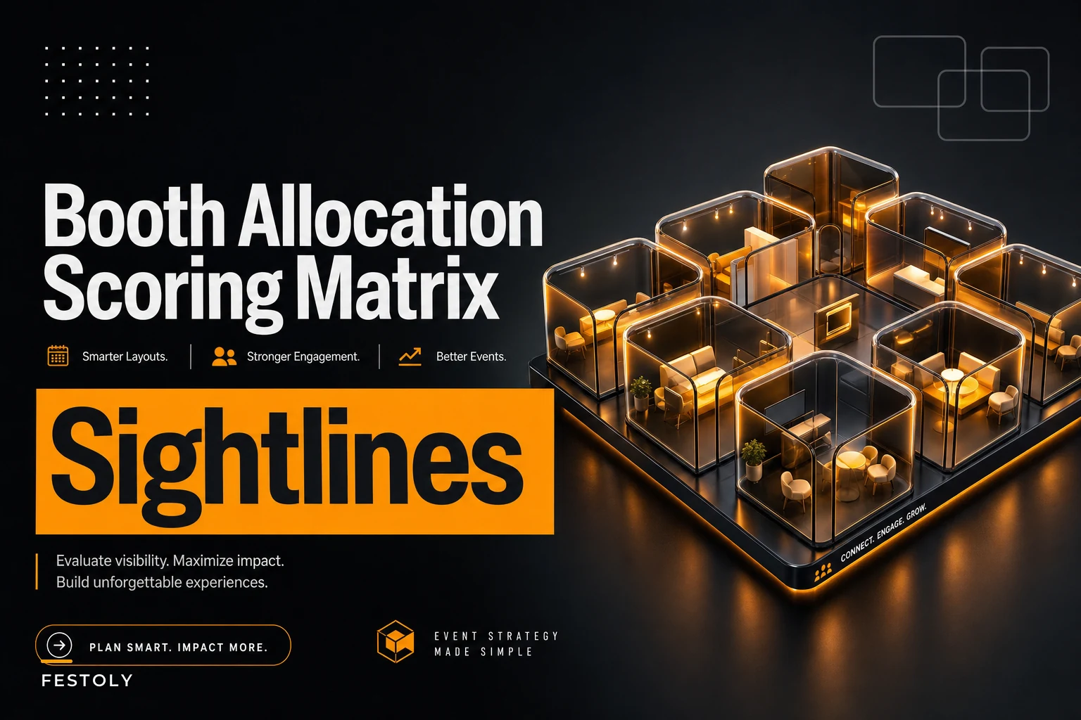 Booth Allocation Scoring Matrix: Sightlines, Adjacency Rules, and Traffic‑Weighted Placement
