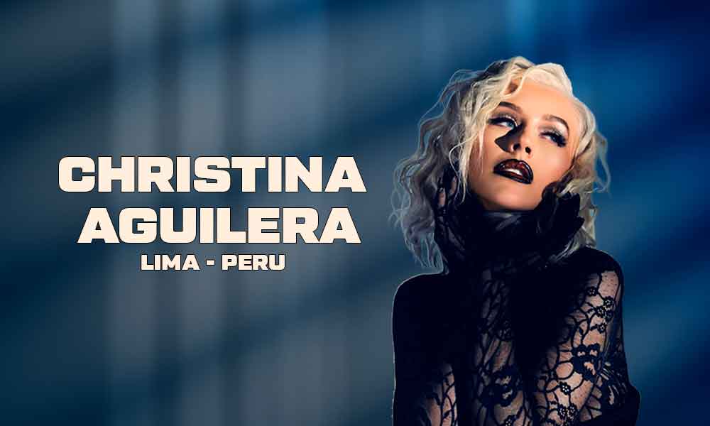Christina Aguilera en Perú: Entradas y precios