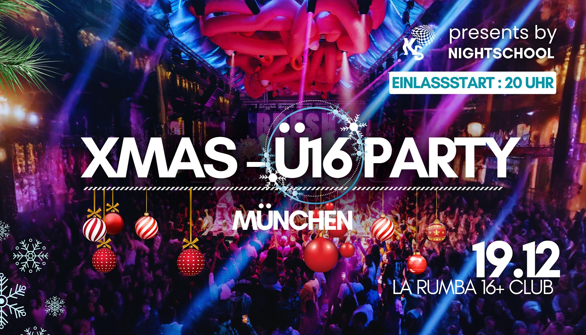 XMAS BIRTHDAY BASH – Ü16 Party & VIP Birthday Specials 