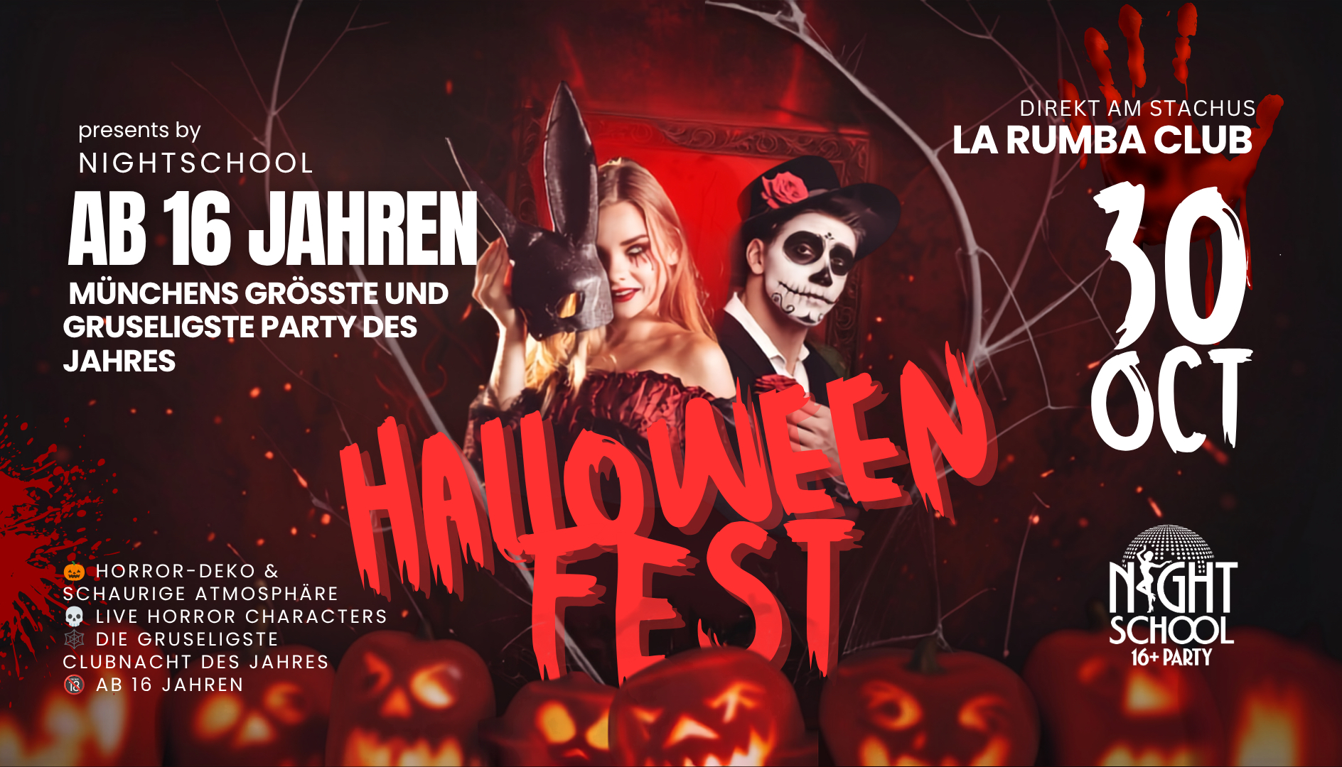 HALLOWEEN FEST AB 16 JAHREN 30.10.2026