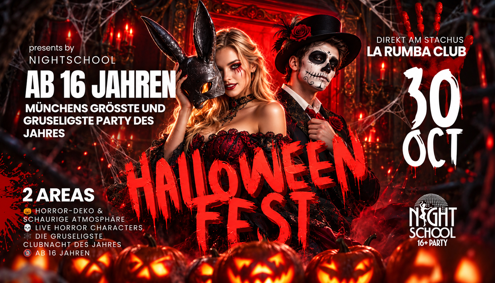 MÜNCHENS GRÖSSTES HALLOWEEN FEST AB 16 JAHREN 30.10.2026