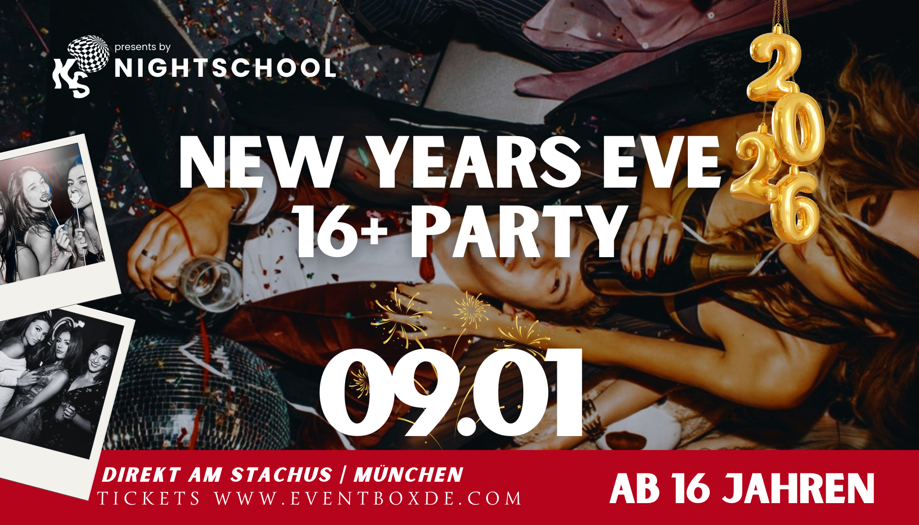 NEW YEARS EVE 16+ EDITION PARTY 