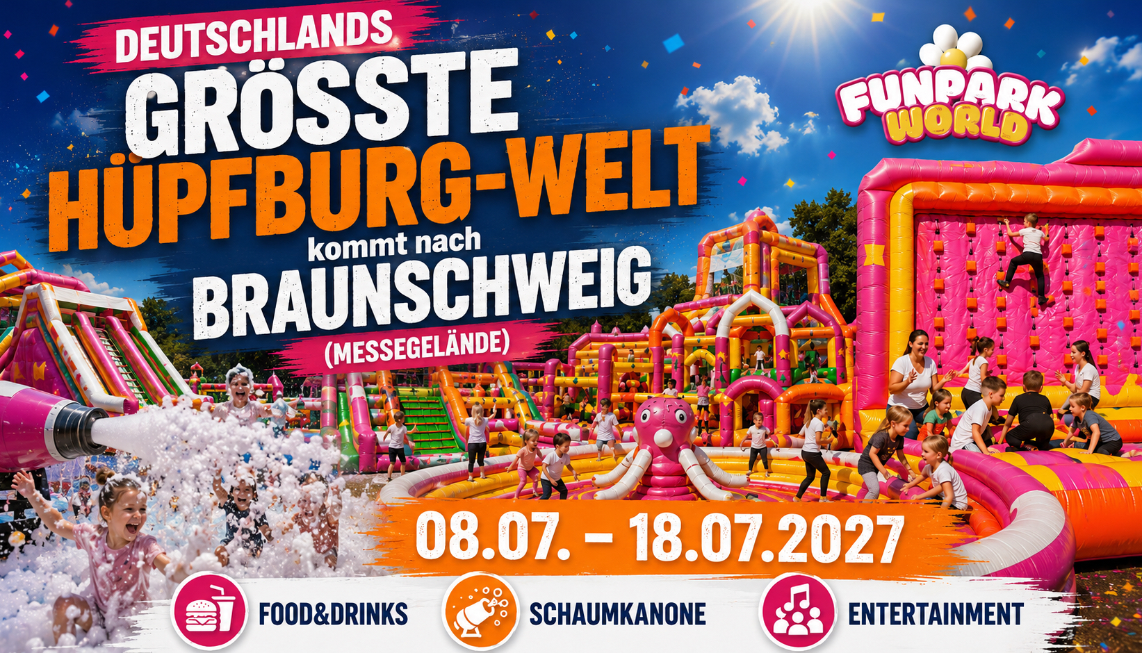 FUNPARKWORLD Braunschweig 08.07 - 18.07.2027
