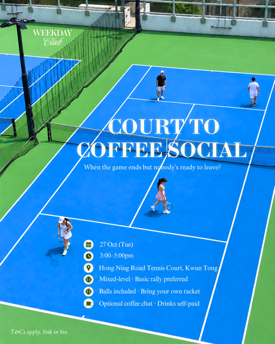 WEEKDAY CLUB🎾Court to Coffee Social☕