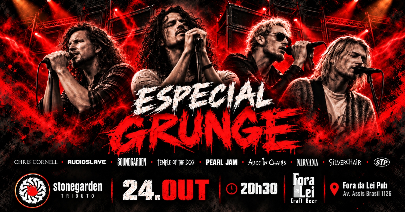 Especial Grunge - Fora da Lei PUB!