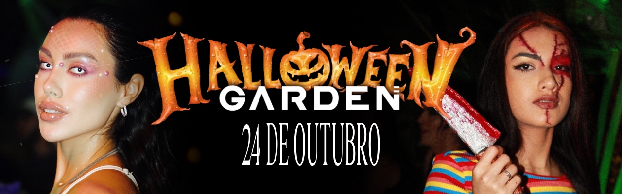 // Halloween Garden - 24.10.2026 Sábado - Garden Bar Torres