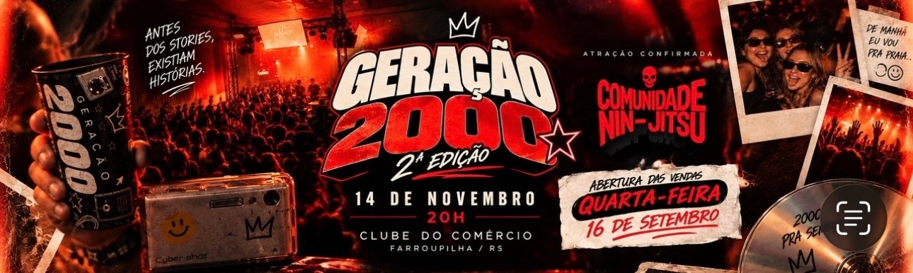 Geração 2000 “2ª EDIÇÃO”