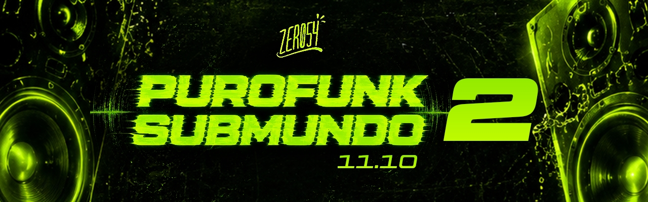 PuroFUNK SUBMUNDO #2 - Véspera de Feriado