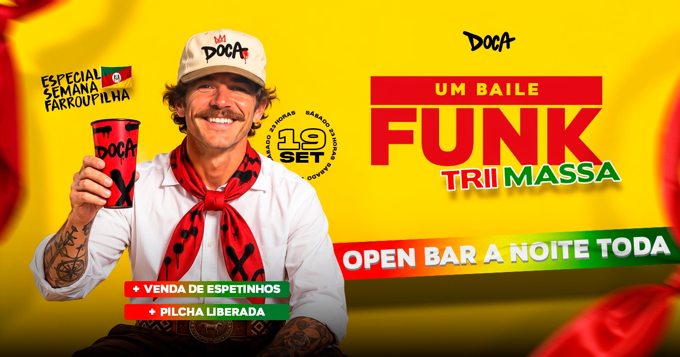 UM BAILE FUNK TRIII MASSA - OPEN BAR A NOITE TODA 🤠🧉