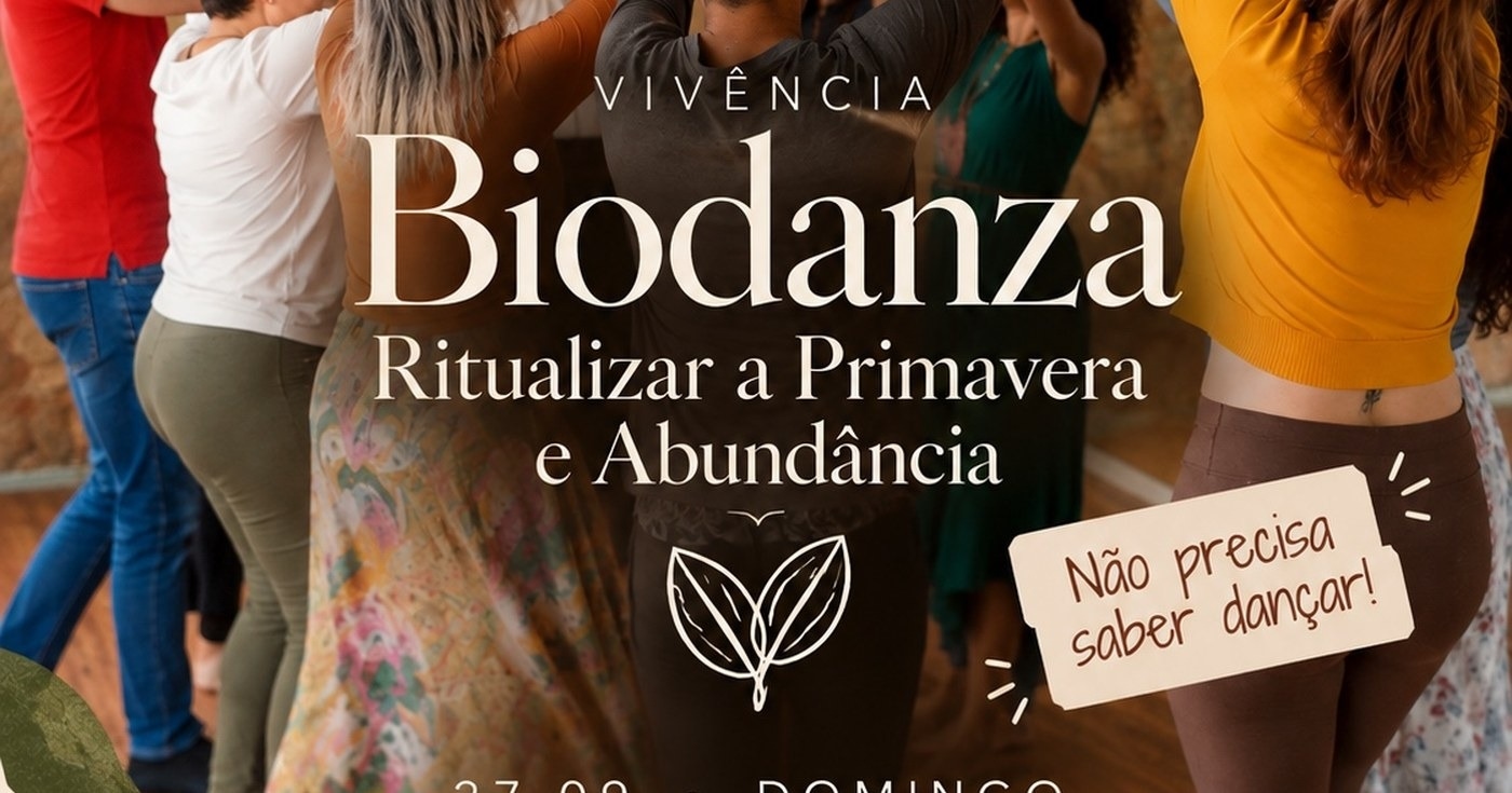 Ritual de Primavera - Biodanza e Abundância