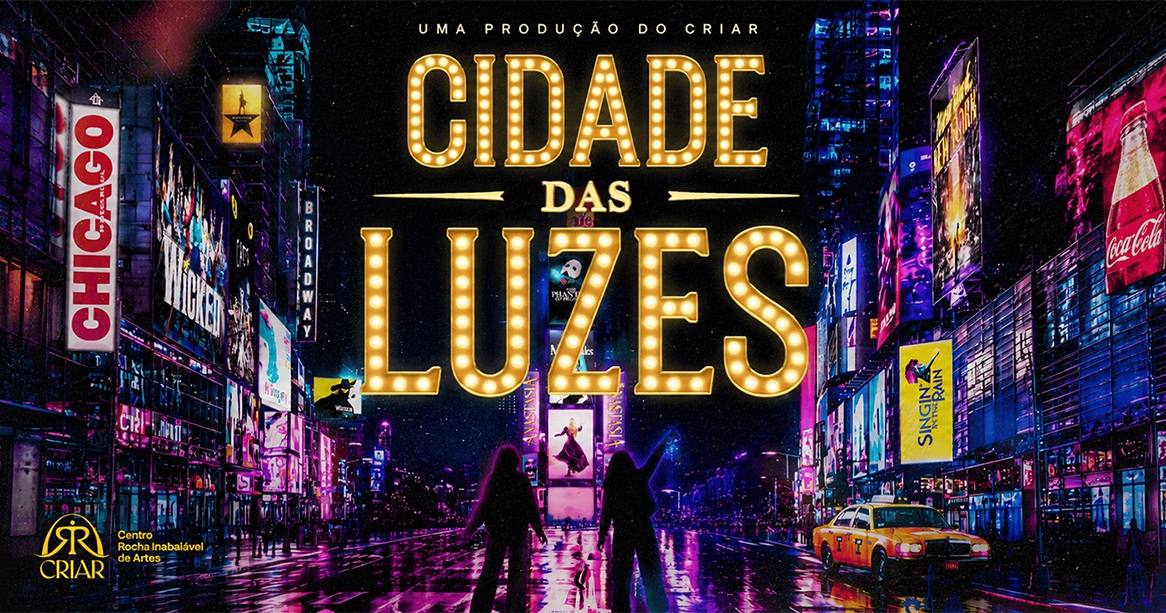 Cidade das Luzes • Musical