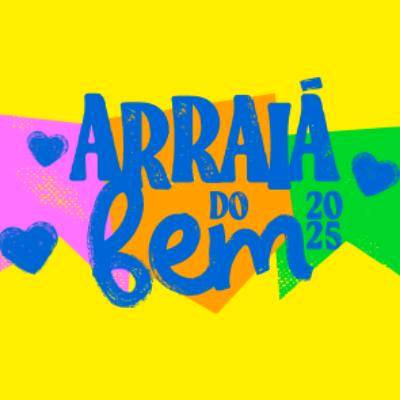 Arraiá do Bem 2025