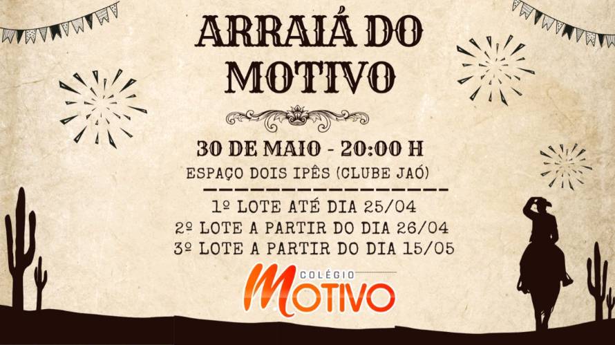 Arraiá do Colégio Motivo 2026