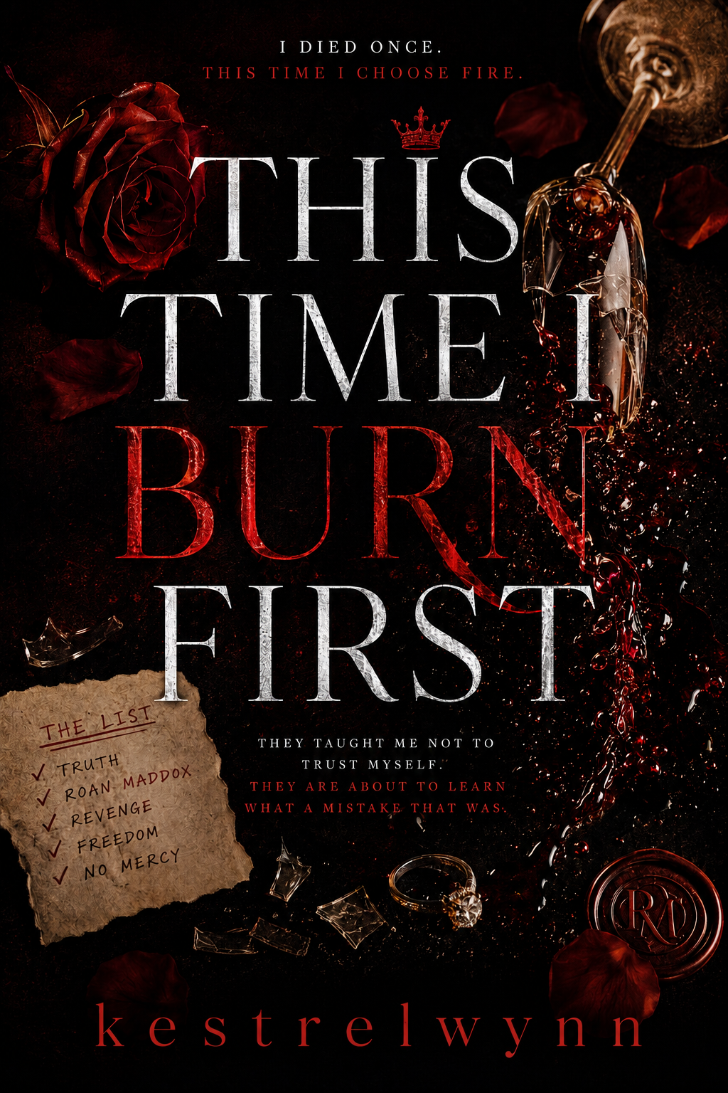 This Time I Burn First