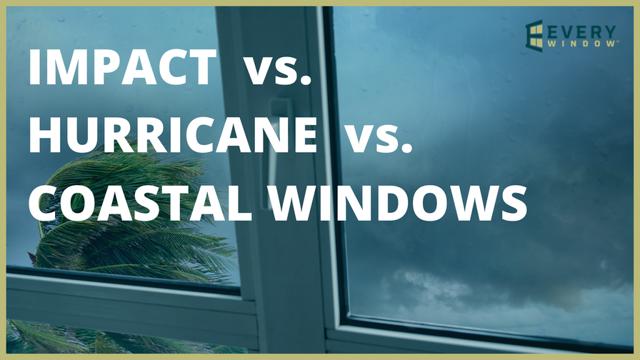 impact hurricane coastal windows