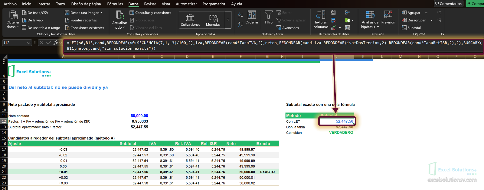 Hoja Neto: la fórmula LET con SECUENCIA y BUSCARX devuelve 52,447.56, igual que la tabla de candidatos / Neto sheet: the LET formula with SEQUENCE and XLOOKUP returns 52,447.56, same as the candidate table