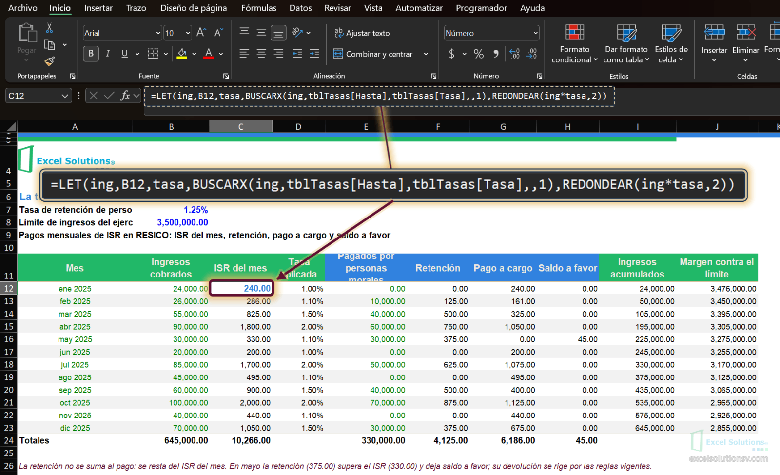 Hoja Calculo con la fórmula LET en C12 que busca la tasa del tramo del ingreso y la aplica / Calculation sheet with the LET formula in C12 that looks up the bracket rate for the income and applies it