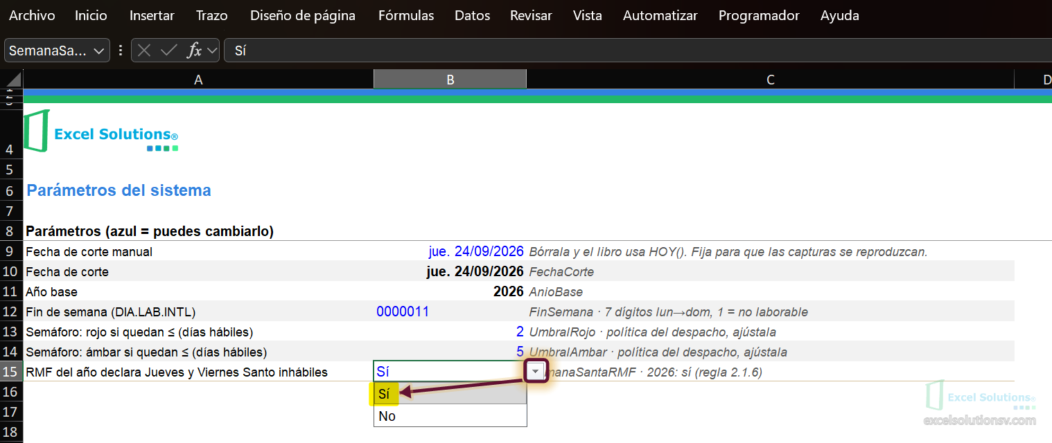 Celda B15 activa en la hoja Config, con la lista desplegable abierta mostrando Sí y No; la fila dice RMF del año declara Jueves y Viernes Santo inhábiles y el valor actual es Sí.