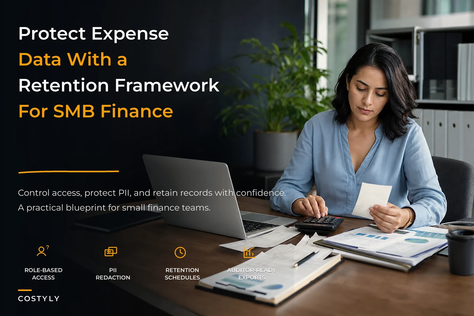 Expense security and retention framework for SMB finance teams