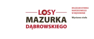The Fates of Mazurek Dąbrowskiego