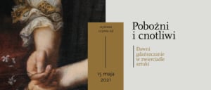 Pious and Virtuous: Old Gdańsk Residents in the Mirror of Art