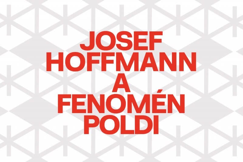 Josef Hoffmann and the Poldi Phenomenon