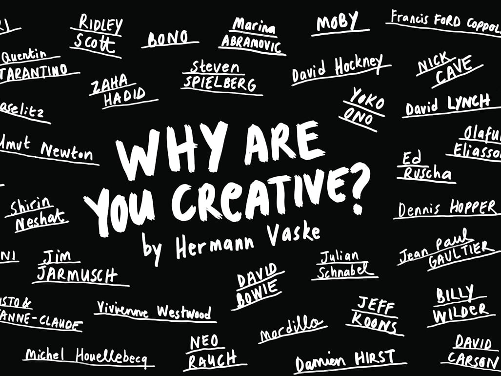 Why are You Creative? By Hermann Vaske