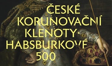 Bohemian Crown Jewels – Habsburgs 500