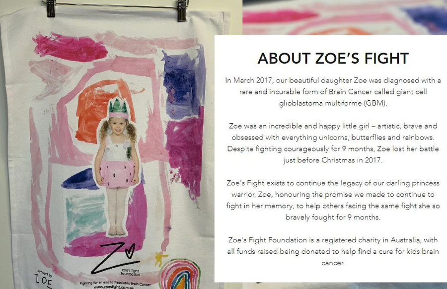 A tea towel featuring Zoe's artwork and photo, created to raise funds for Zoe’s Fight Foundation.