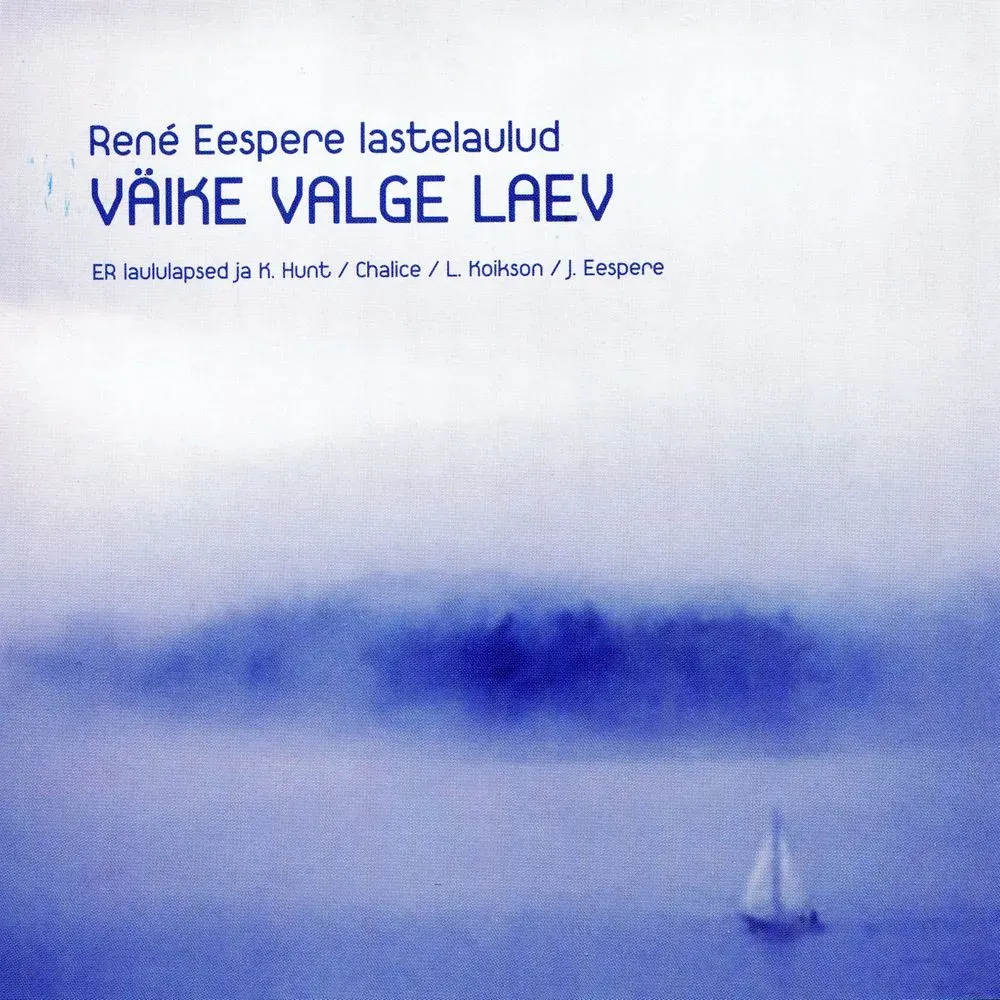 Album "Väike valge laev. René Eespere lastelaulud" artwork
