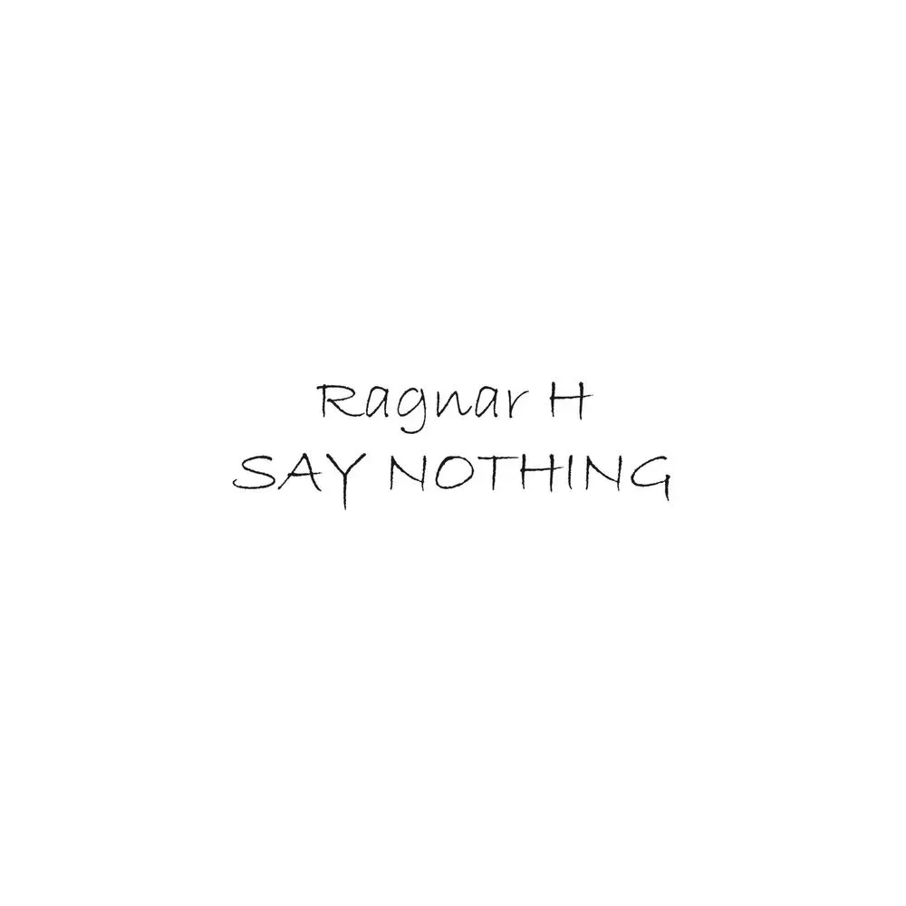 Album "Say Nothing" artwork