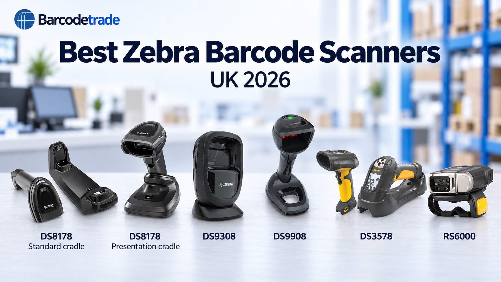 Best Zebra Barcode Scanners UK 2026