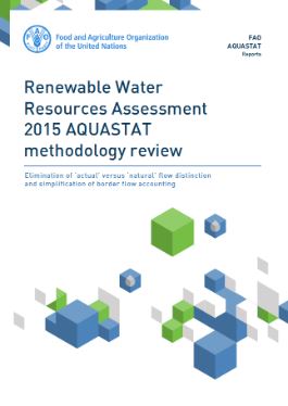 Renewable Water Resources Assessment - 2015 AQUASTAT methodology review