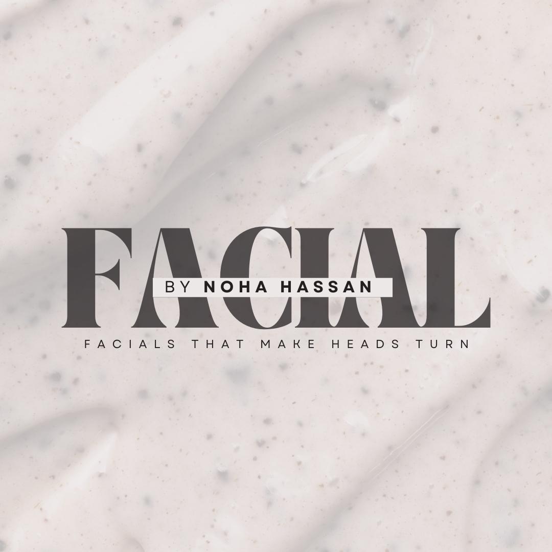 Facial By Noha Hassan