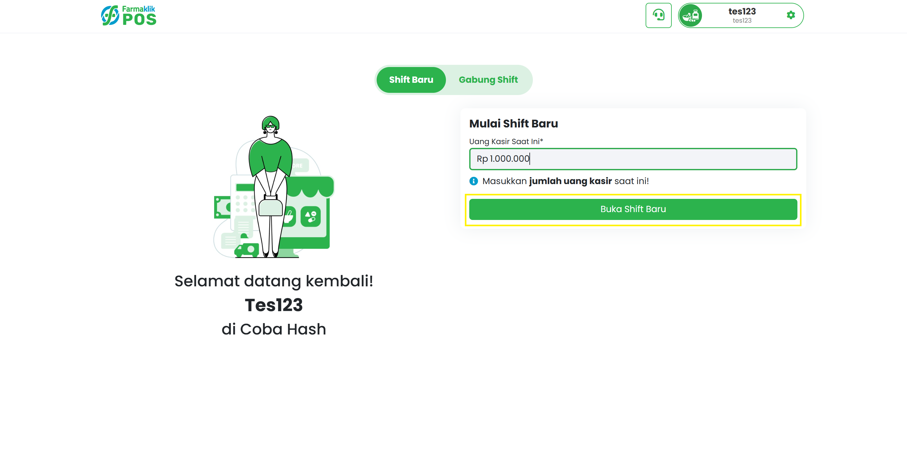 Langkah 3: Mulai Shift