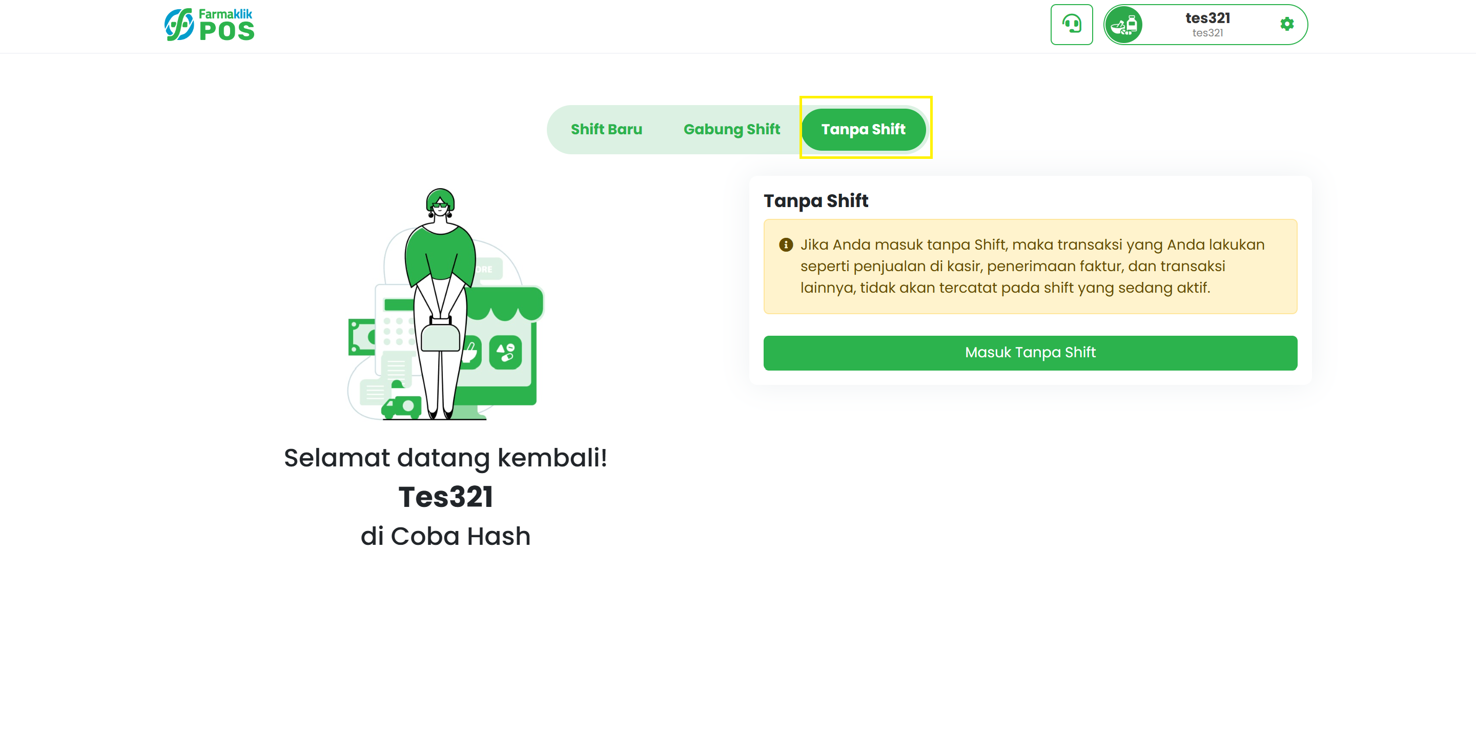 Langkah 5: Masuk tanpa Shift (Jika Diizinkan)