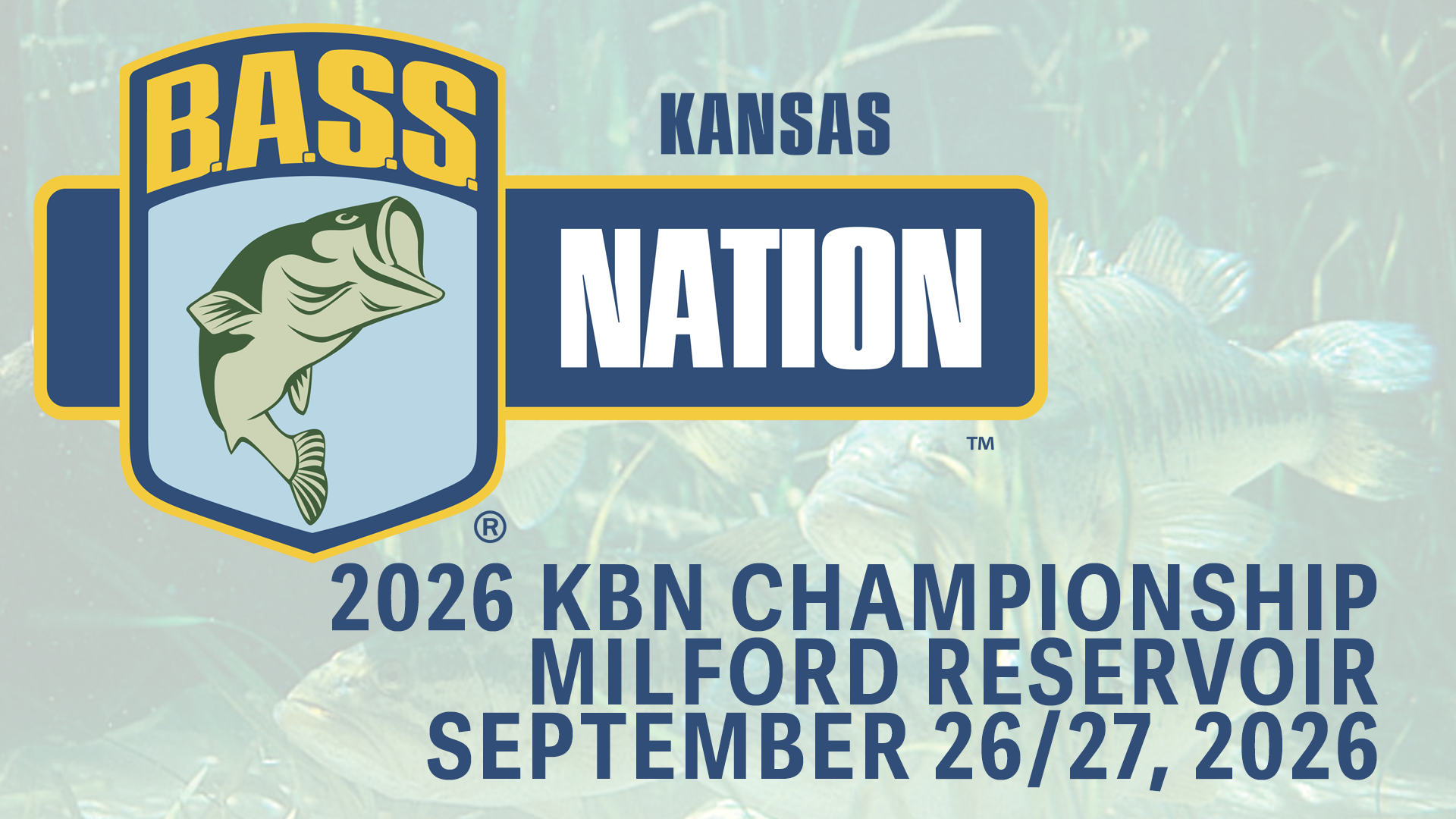 2026 KANSAS BASS NATION CHAMPIONSHIP