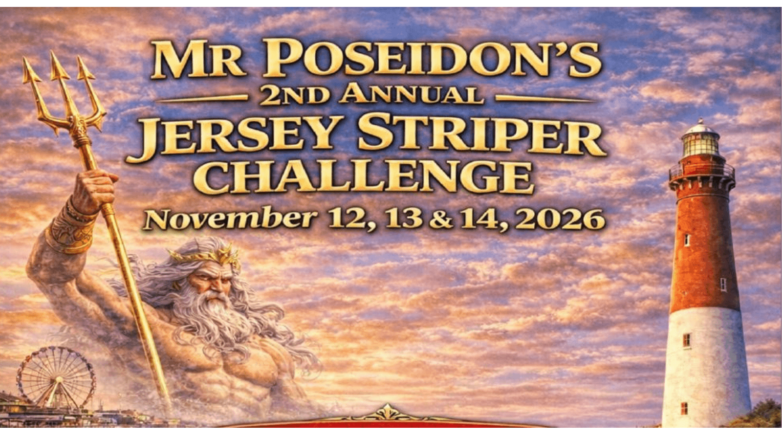 Mr Poseidon's 2nd Annual Jersey Striper Challenge