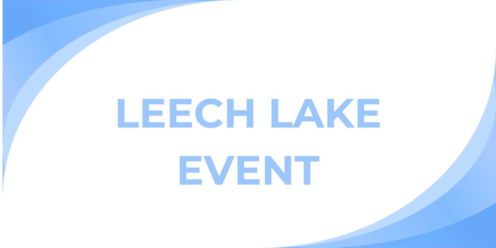 SATT - Leech Lake Event