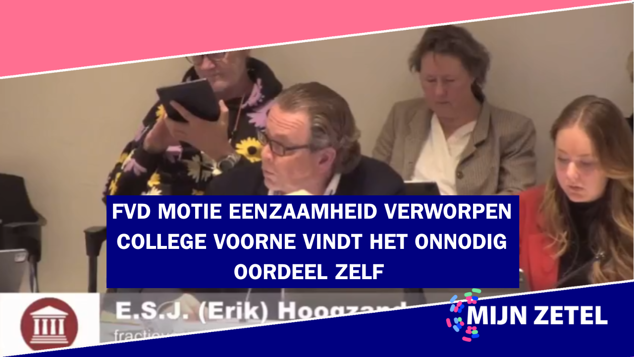 Motie FVD Voorne aan Zee Eenzaamheid aanpakken: Pilot…