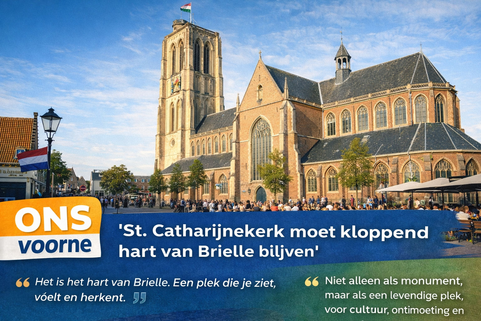 ONS Voorne: ‘St. Catharijnekerk moet kloppend hart van Brielle blijven’